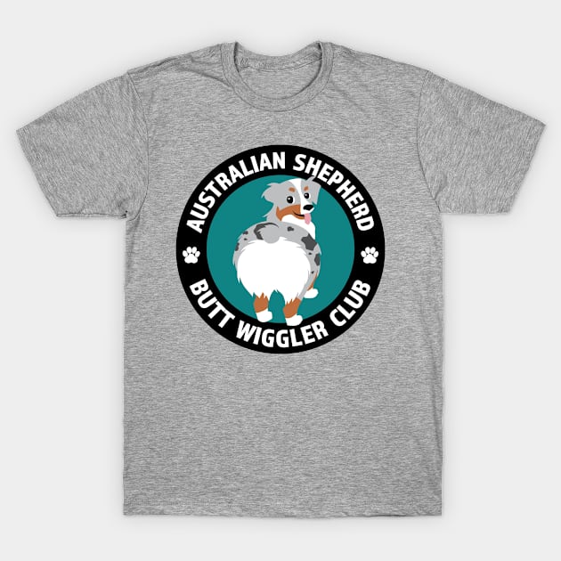 Australian Shepherd Butt Wiggler Club (Blue Merle) T-Shirt by Tennifer